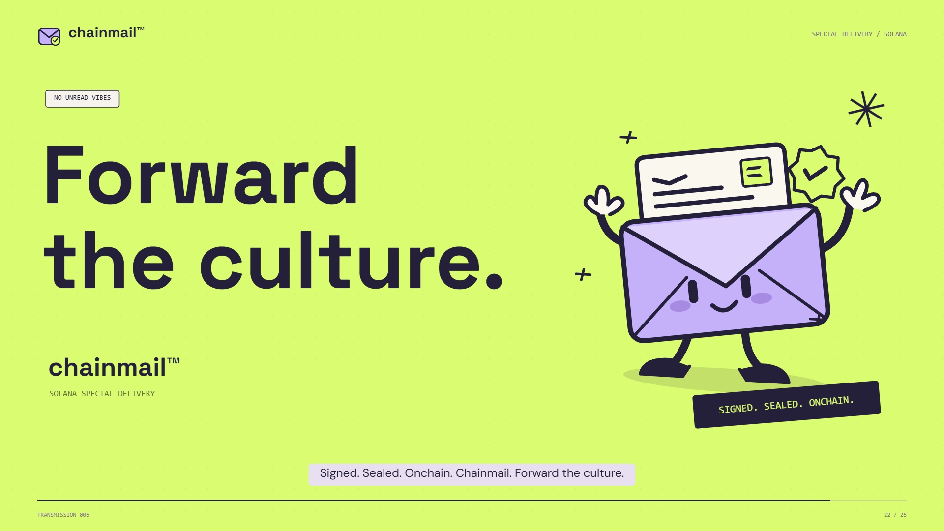 CHAINMAIL — Forward the culture
